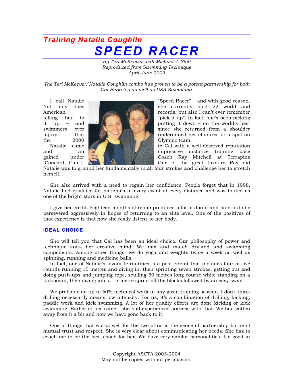 Training Natalie Coughlin SPEED RACER by Teri Mckeever with Michael J