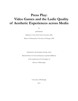 Video Games and the Ludic Quality of Aesthetic Experiences Across Media