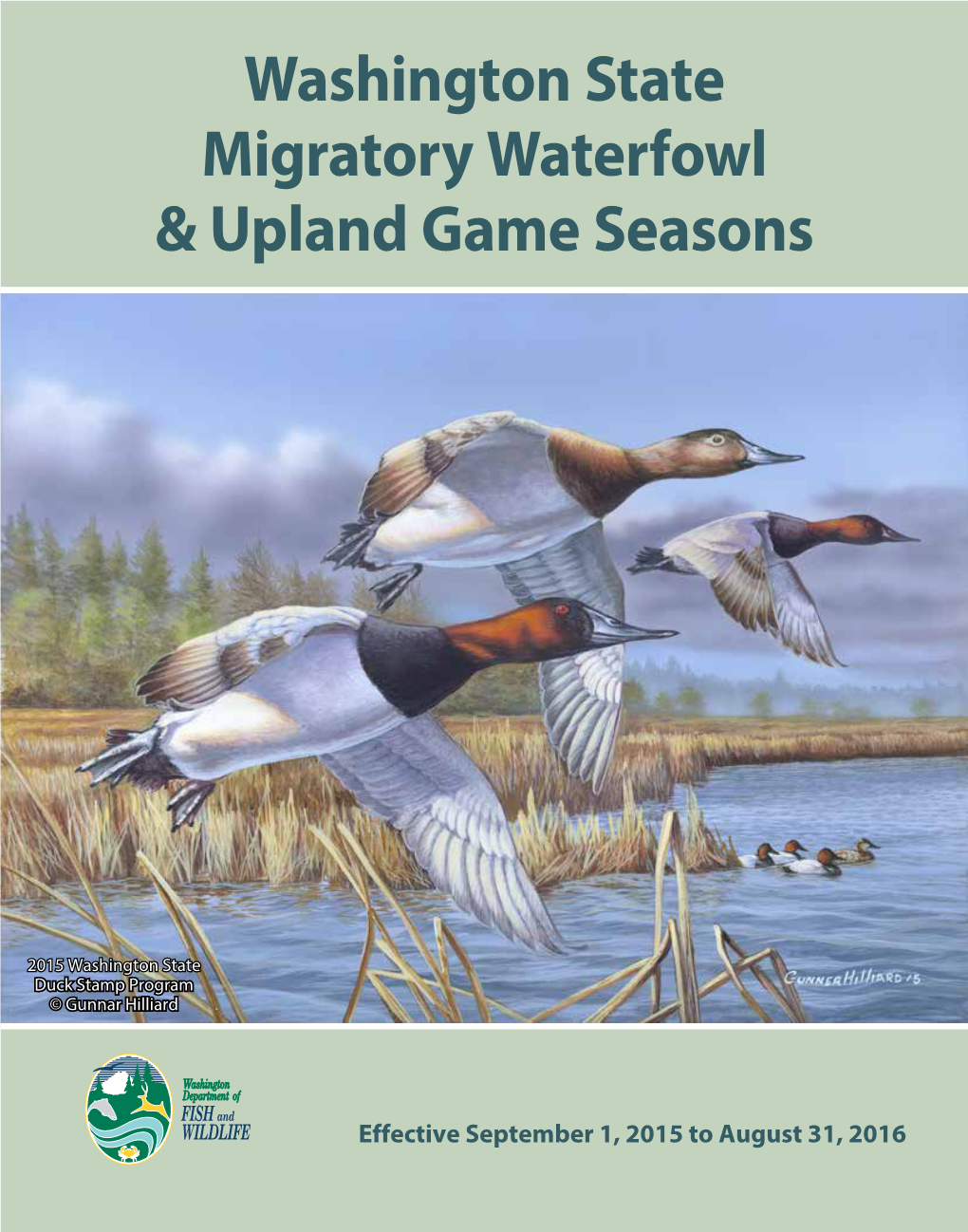 Washington State Migratory Waterfowl & Upland Game Seasons
