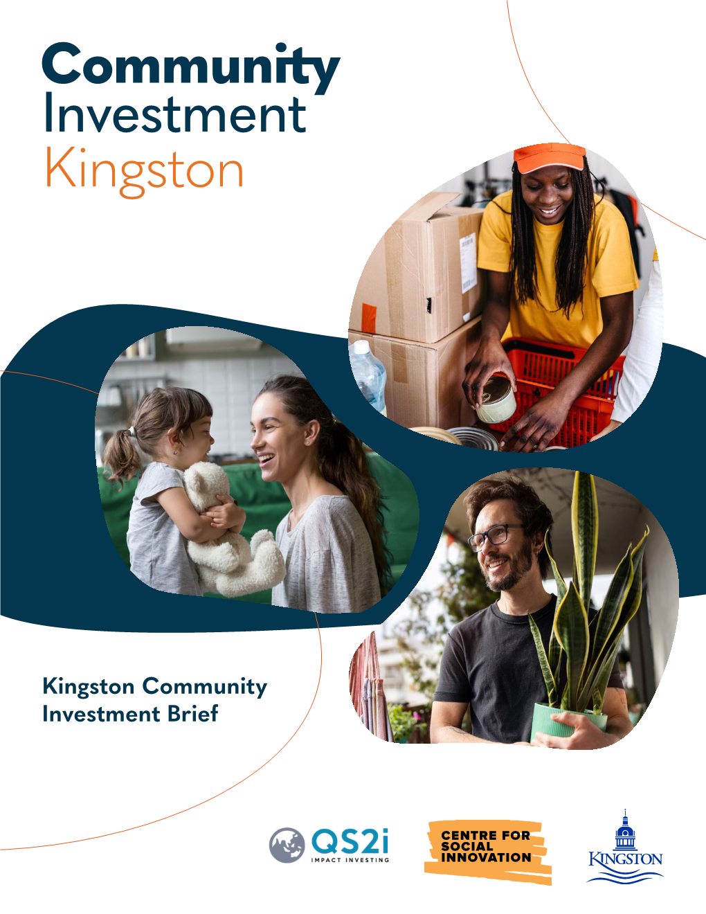 Kingston Community Investment Brief Honouring First Nations Lands and Teachings
