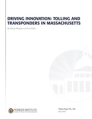Tolling and Transponders in Massachusetts