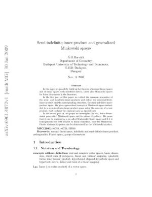Semi-Indefinite-Inner-Product and Generalized Minkowski Spaces