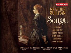 Sir Arthur Sullivan Songs Tennyson Shakespeare Burns • Scott Byron • Shelley Eichendorff Hugo • Gilbert