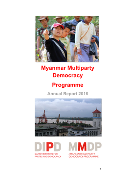 Myanmar Multiparty Democracy Programme Annual Report 2016