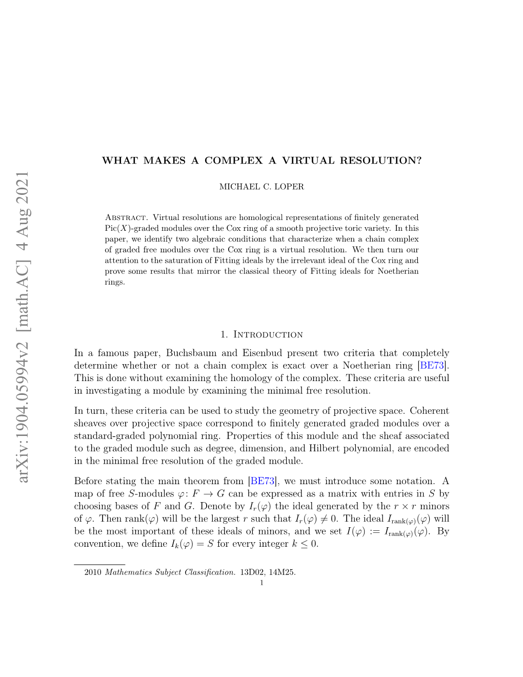 Arxiv:1904.05994V2 [Math.AC] 4 Aug 2021 Before Stating the Main Theorem from [BE73], We Must Introduce Some Notation