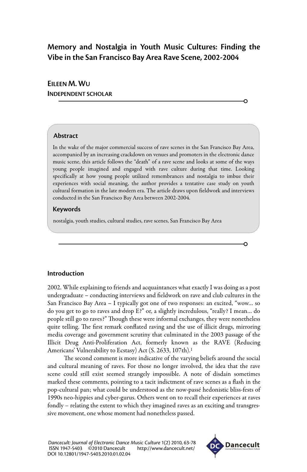 Memory and Nostalgia in Youth Music Cultures: Finding the Vibe in the San Francisco Bay Area Rave Scene, 2002-2004