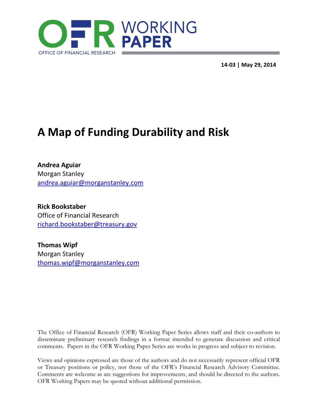 A Map of Funding Durability and Risk