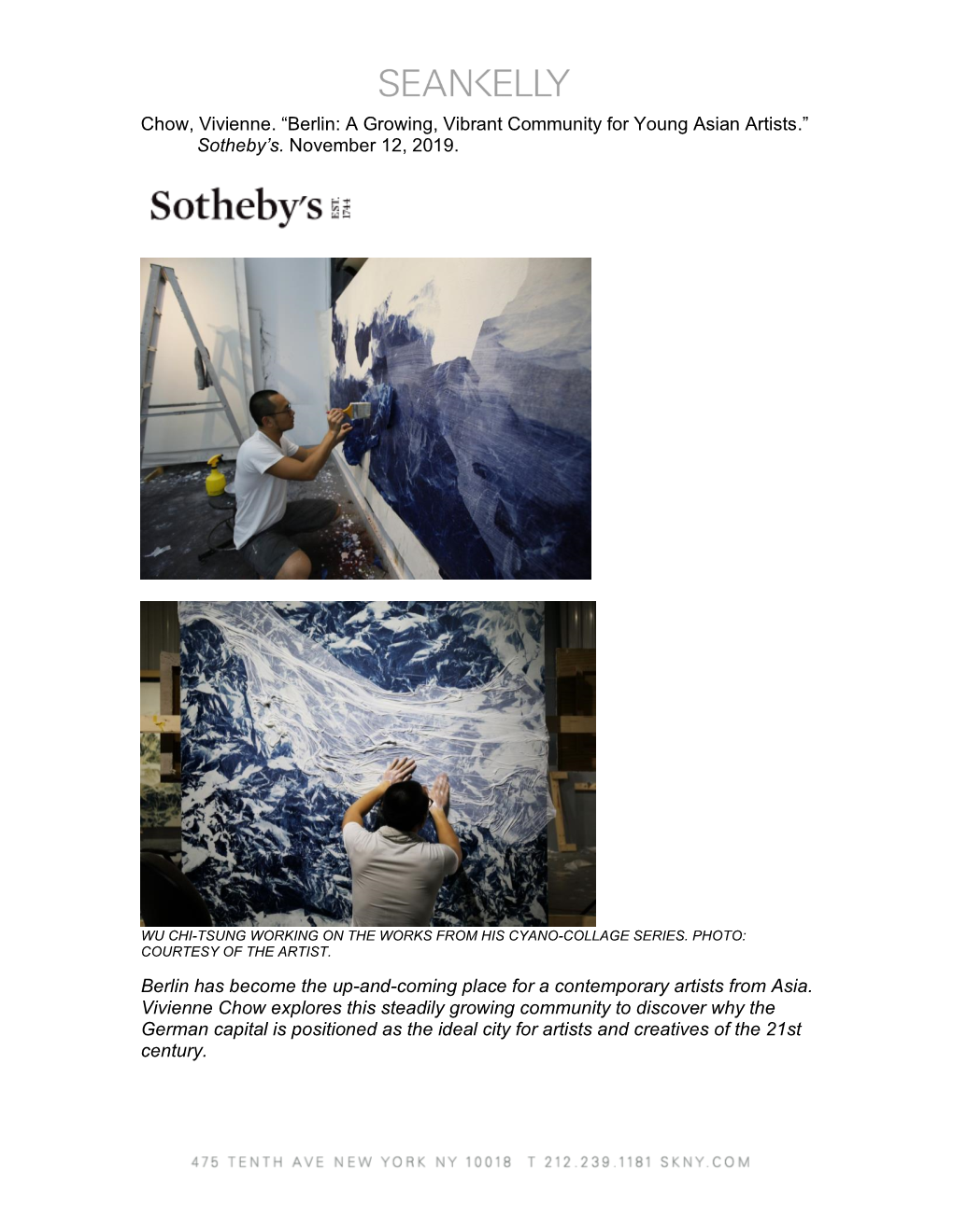 Chow, Vivienne. “Berlin: a Growing, Vibrant Community for Young Asian Artists.” Sotheby's. November 12, 2019. Berlin