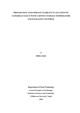 PREPARATION and STORAGE STABILITY EVALUATION of TAMARILLO SAUCE with VARYING STORAGE TEMPERATURE and PACKAGING MATERIAL by Bibi