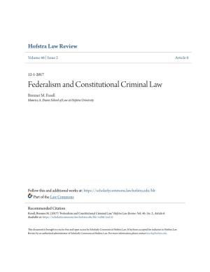 Federalism and Constitutional Criminal Law Brenner M