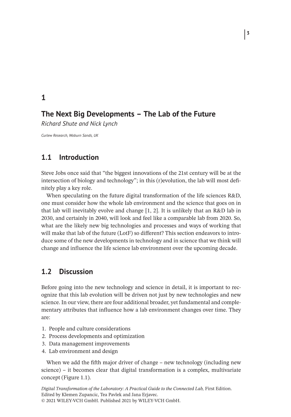 1 the Next Big Developments – the Lab of the Future