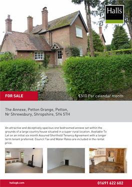 The Annexe, Petton Grange, Petton, Nr Shrewsbury, Shropshire, SY4 5TH