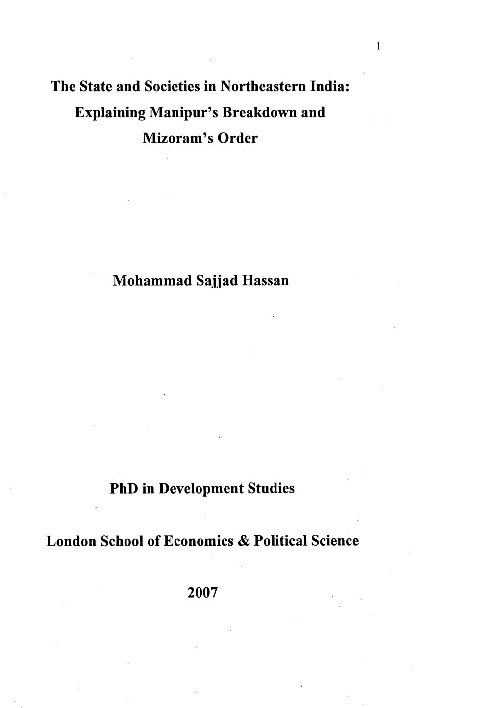 The State and Societies in Northeastern India: Explaining Manipur’S Breakdown and Mizoram’S Order