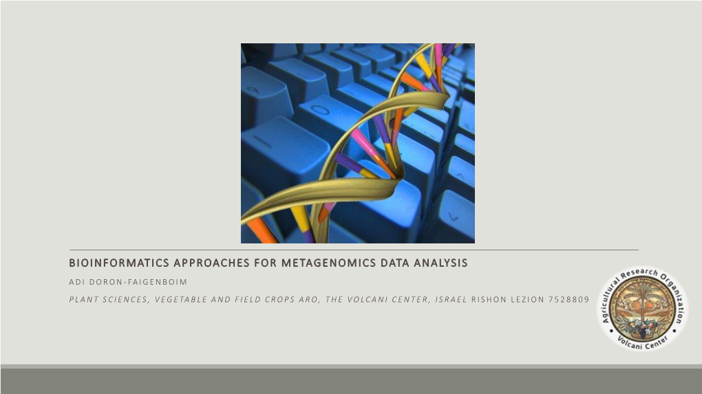 Bioinformatics Approaches for Metagenomics Data