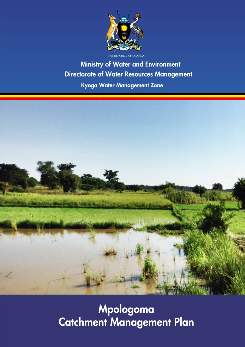 Mpologoma Catchment Management Plan FOREWORD