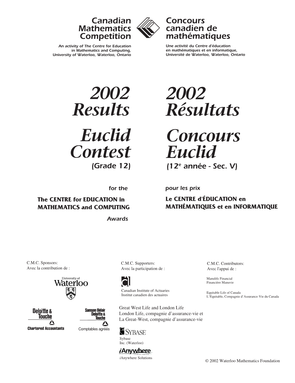 2002 2002 Results Résultats Euclid Concours Contest Euclid (Grade 12) (12E Année - Sec