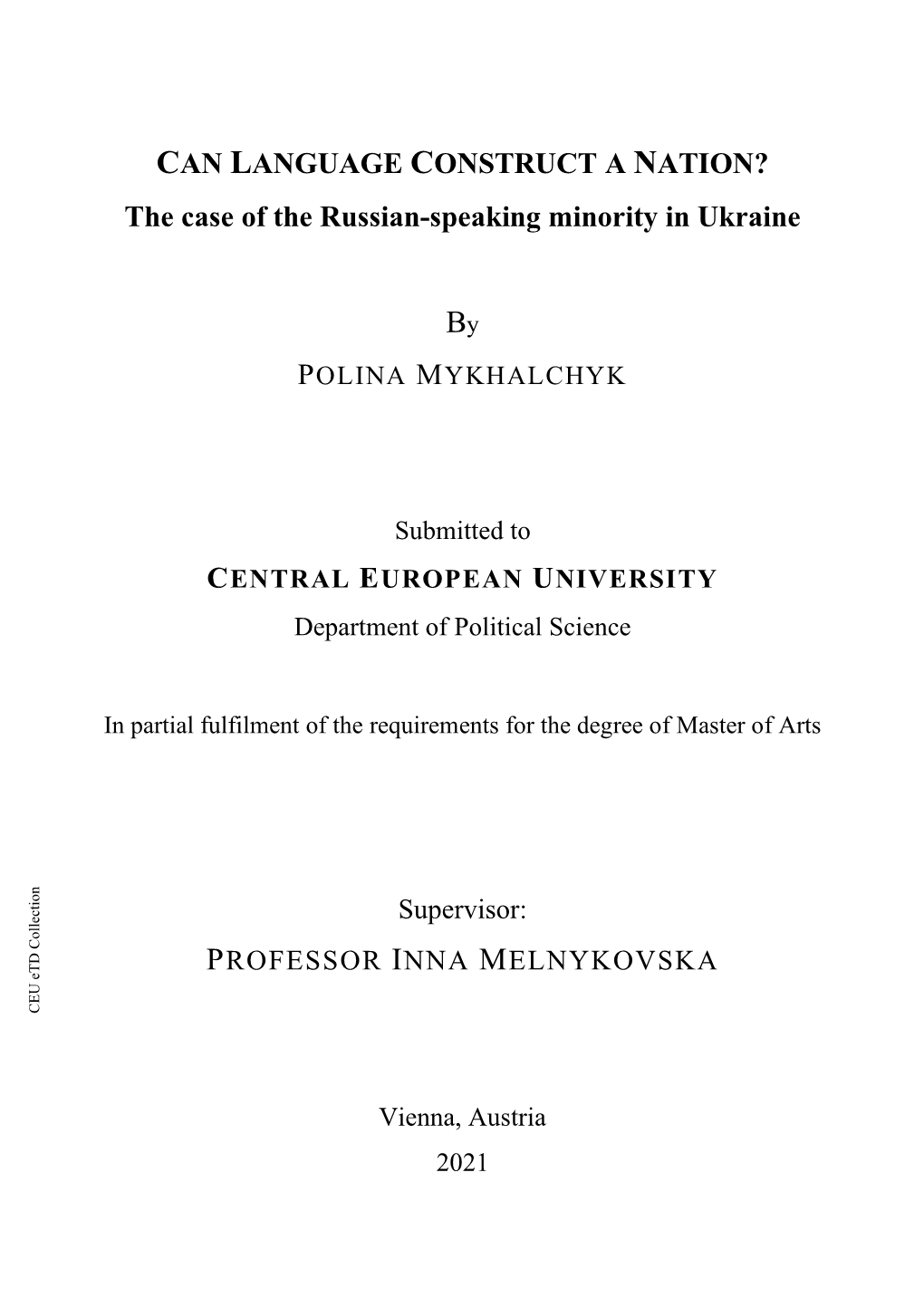 The Case of the Russian-Speaking Minority in Ukraine
