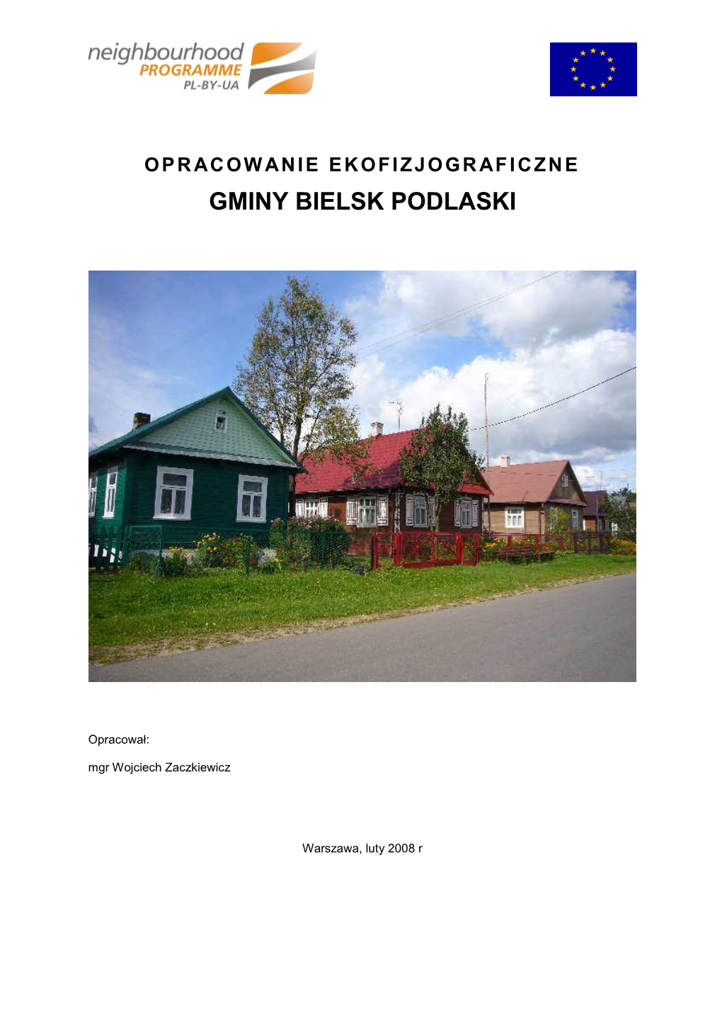 Opracowanie Ekofizjograficzne Gminy Bielsk Podlaski