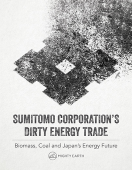Sumitomo Corporation's Dirty Energy Trade