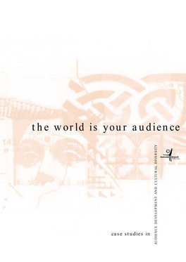 The World Is Your Audience