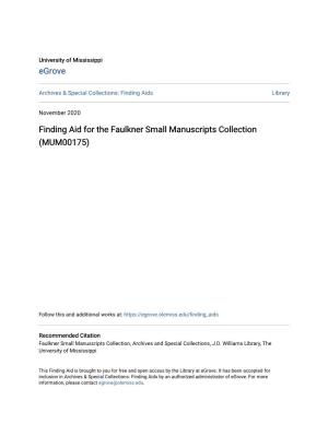 Finding Aid for the Faulkner Small Manuscripts Collection (MUM00175)