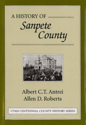 A History of Sanpete County, Utah Centennial County History Series