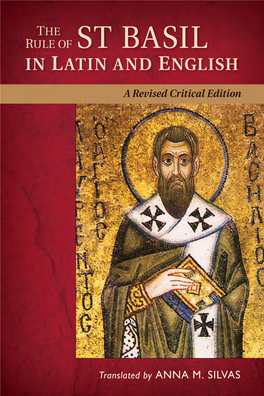 The Rule of St. Basil in Latin and English: a Revised Critical Edition