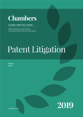 Patent Litigation in the Oil and Gas Sector, As Well As IP Disputes Involving Offshore and Maritime Technology and the Transportation Sector