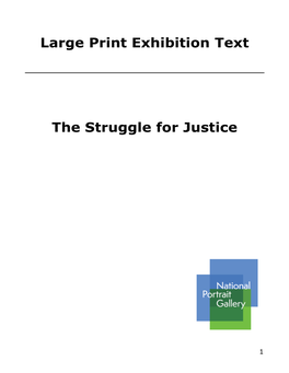 Large Print Exhibition Text the Struggle for Justice
