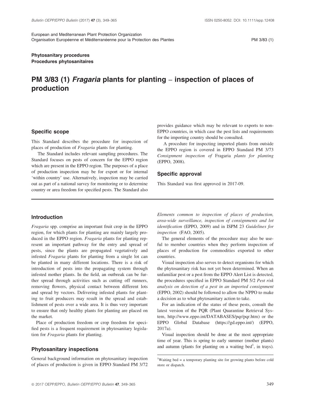 (1) Fragaria Plants for Planting – Inspection of Places of Production