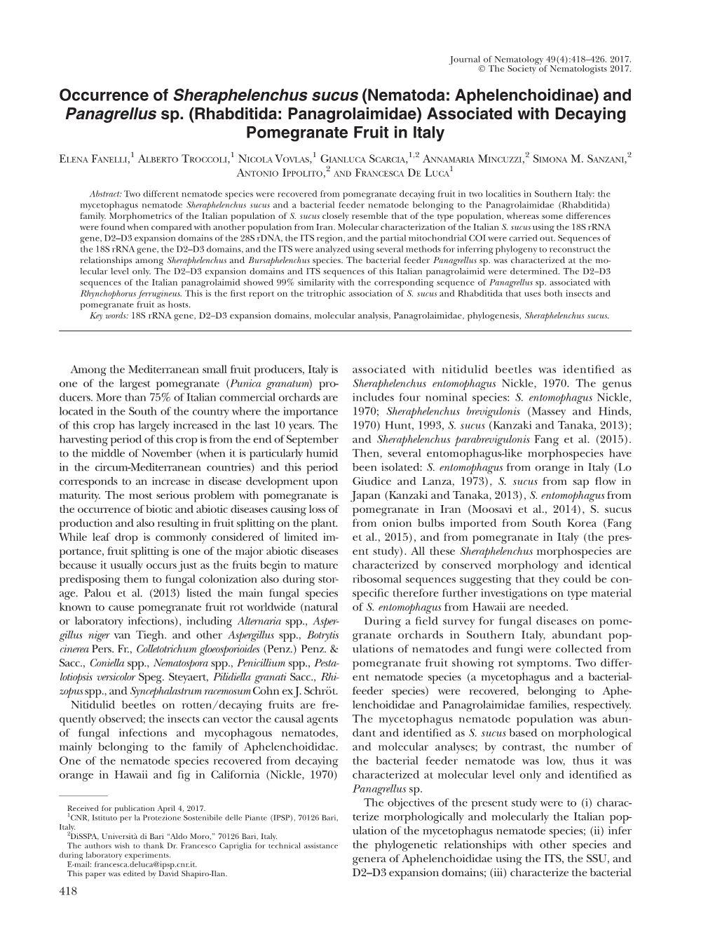 Occurrence of Sheraphelenchus Sucus (Nematoda: Aphelenchoidinae) and Panagrellus Sp