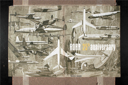 ROHR MAGAZINE SUMMER — 1965 Volume 15 Number 2 SPECIAL ANNIVERSARY ISSUE