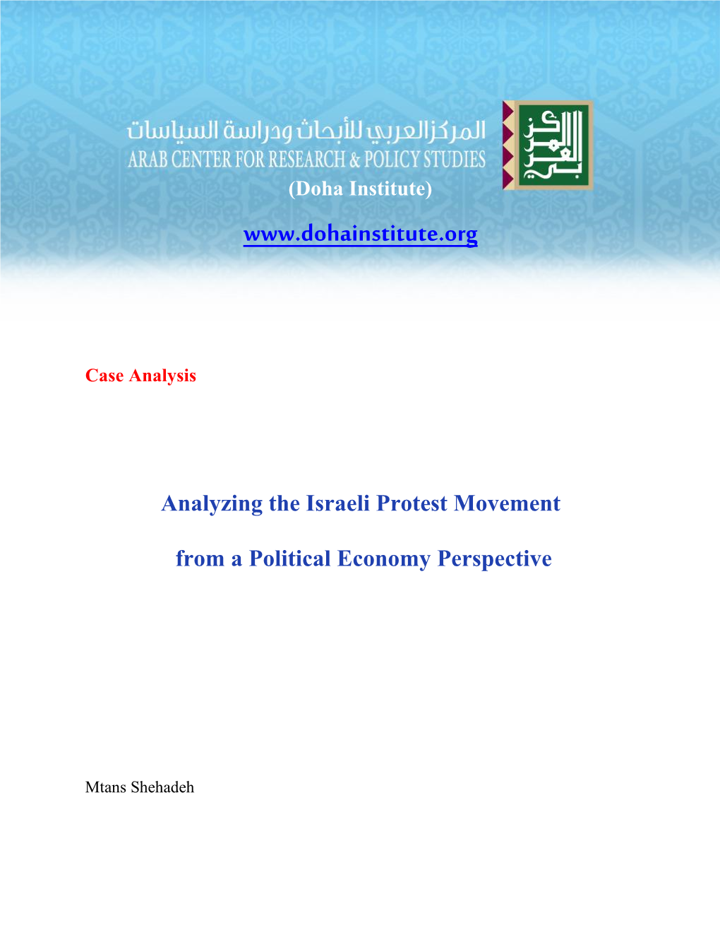 Case Analysis Analyzing the Israeli Protest Movement from a Political Economy Perspective