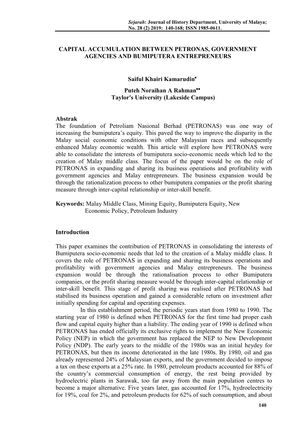 CAPITAL ACCUMULATION BETWEEN PETRONAS, GOVERNMENT AGENCIES and BUMIPUTERA ENTREPRENEURS Saiful Khairi Kamarudin Puteh Noraihan A