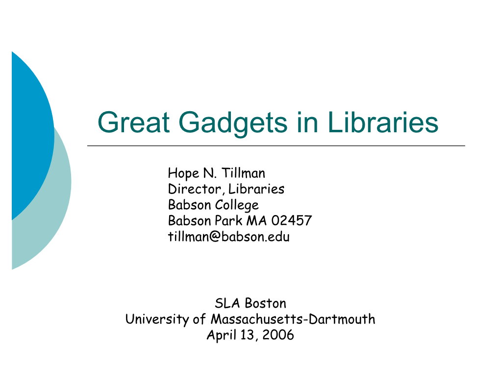 Great Gadgets in Libraries