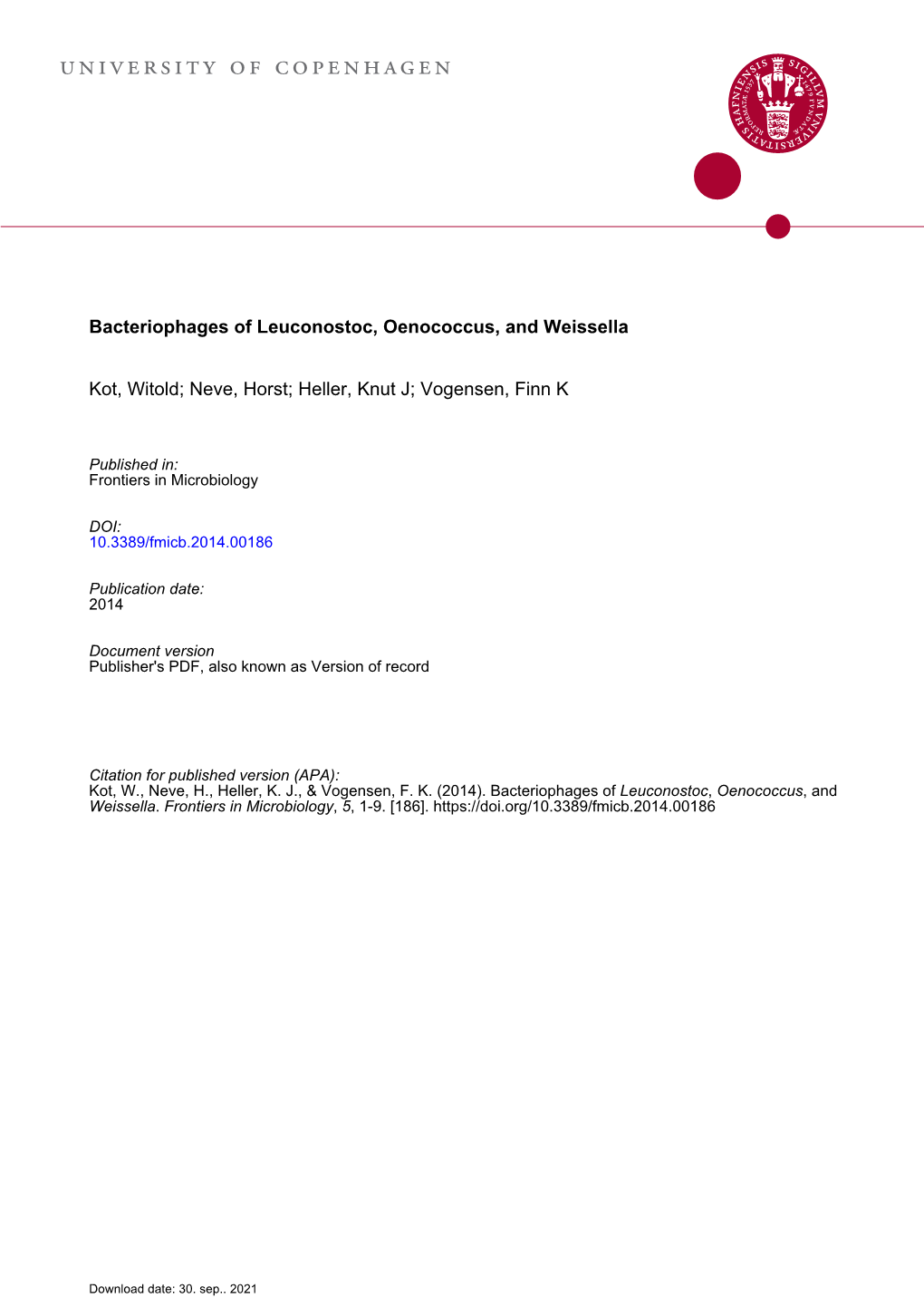 Bacteriophages of Leuconostoc, Oenococcus, and Weissella