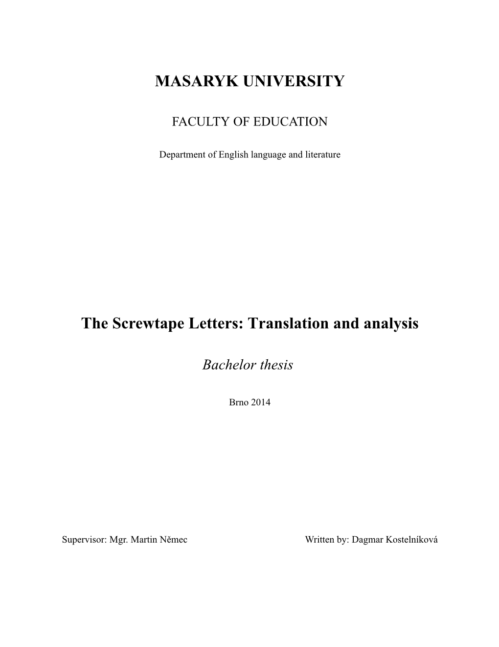MASARYK UNIVERSITY the Screwtape Letters: Translation And