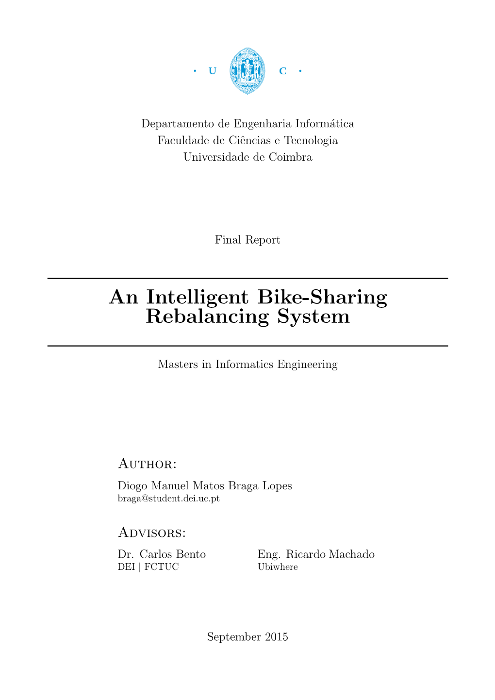 An Intelligent Bike-Sharing Rebalancing System