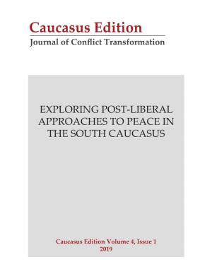 Exploring Post-Liberal Approaches to Peace in the South Caucasus