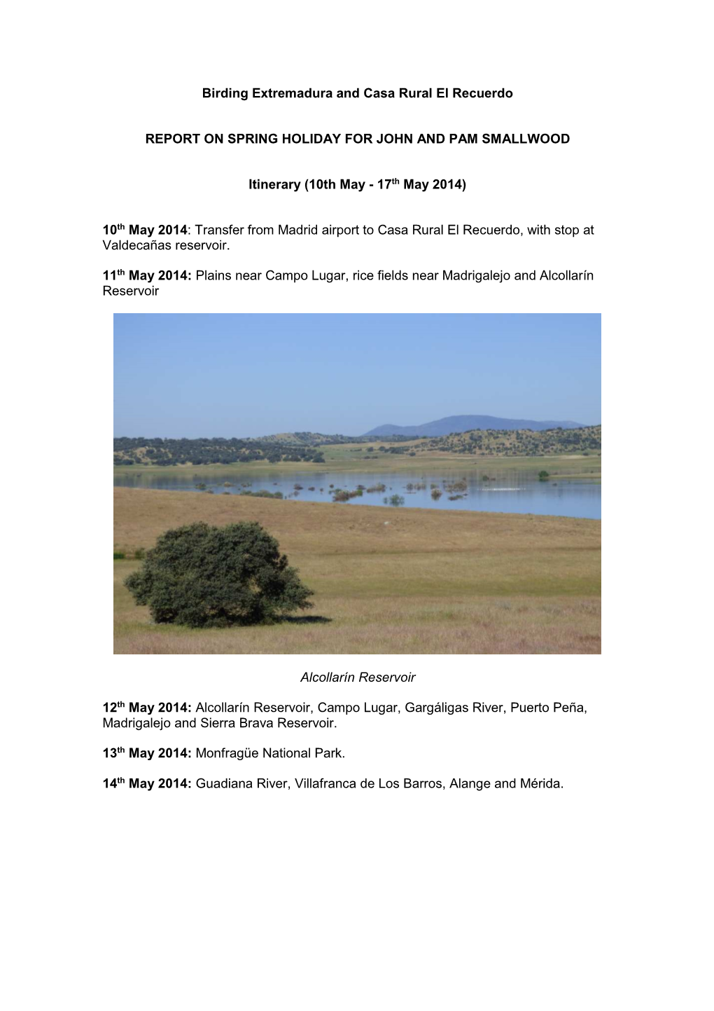 Birding Extremadura and Casa Rural El Recuerdo REPORT on SPRING