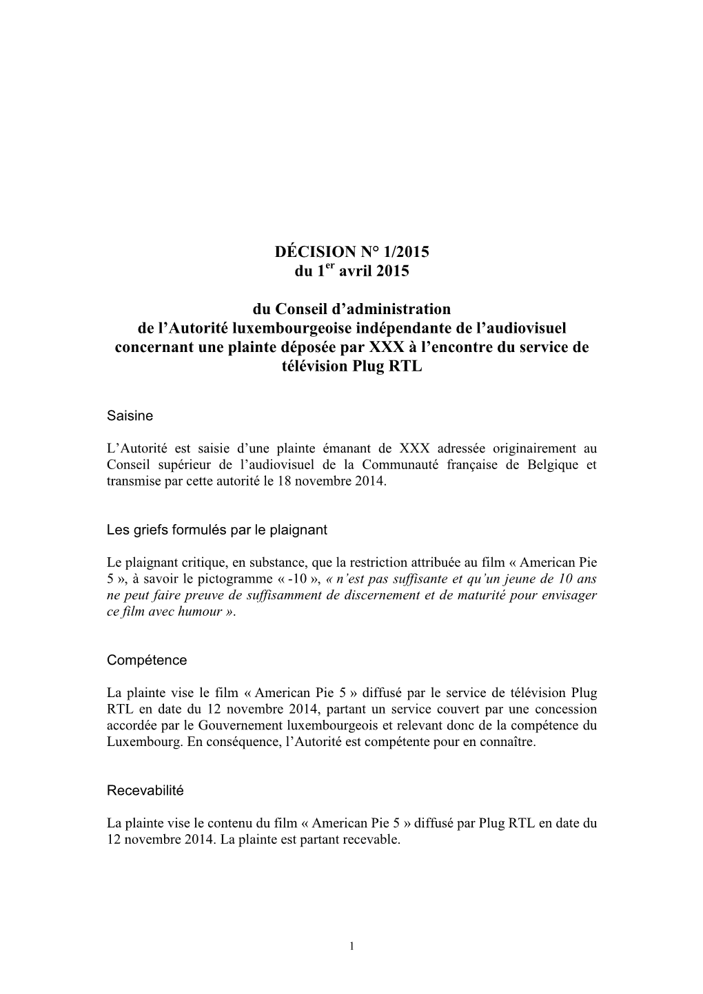 DÉCISION N° 1/2015 Du 1 Avril 2015 Du Conseil D'administration De L