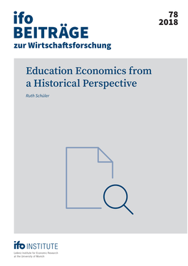 Education Economics from a Historical Perspective Ruth Schüler