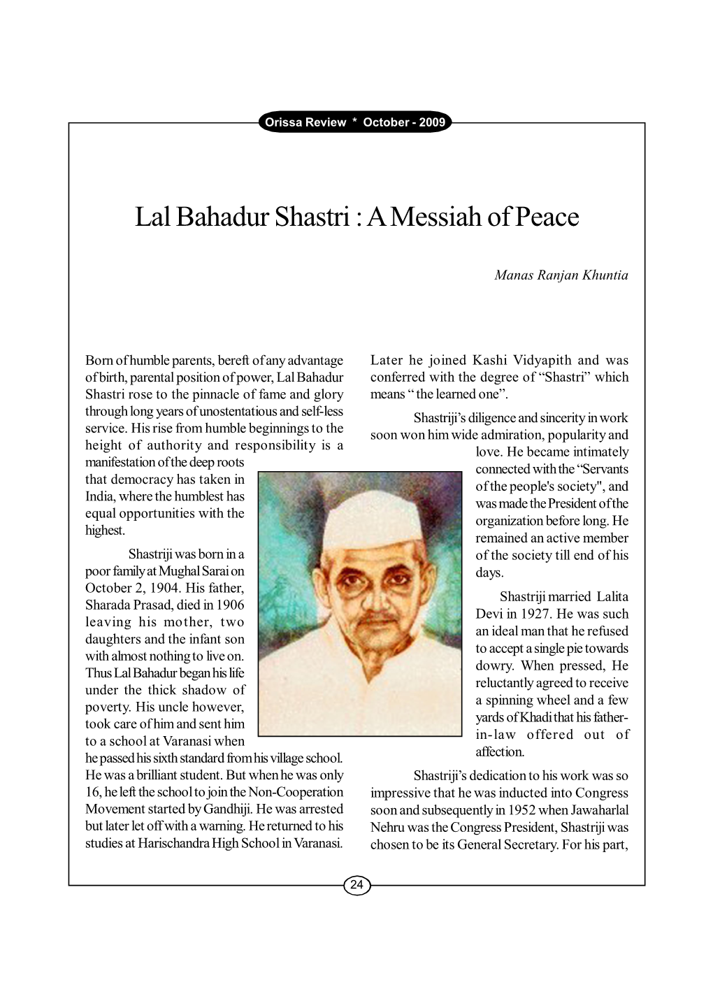 Lal Bahadur Shastri : a Messiah of Peace