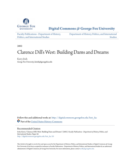 Clarence Dill's West: Building Dams and Dreams Kerry Irish George Fox University, Kirish@Georgefox.Edu