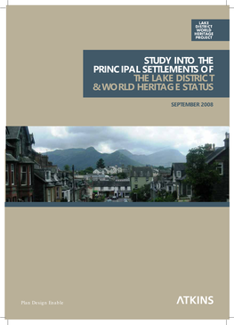 Study Into the Principal Settlements of the Lake District & World Heritage Status