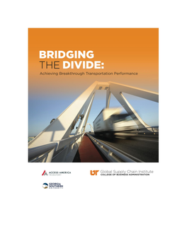 Bridging the Divide: Achieving Breakthrough Transportation Performance