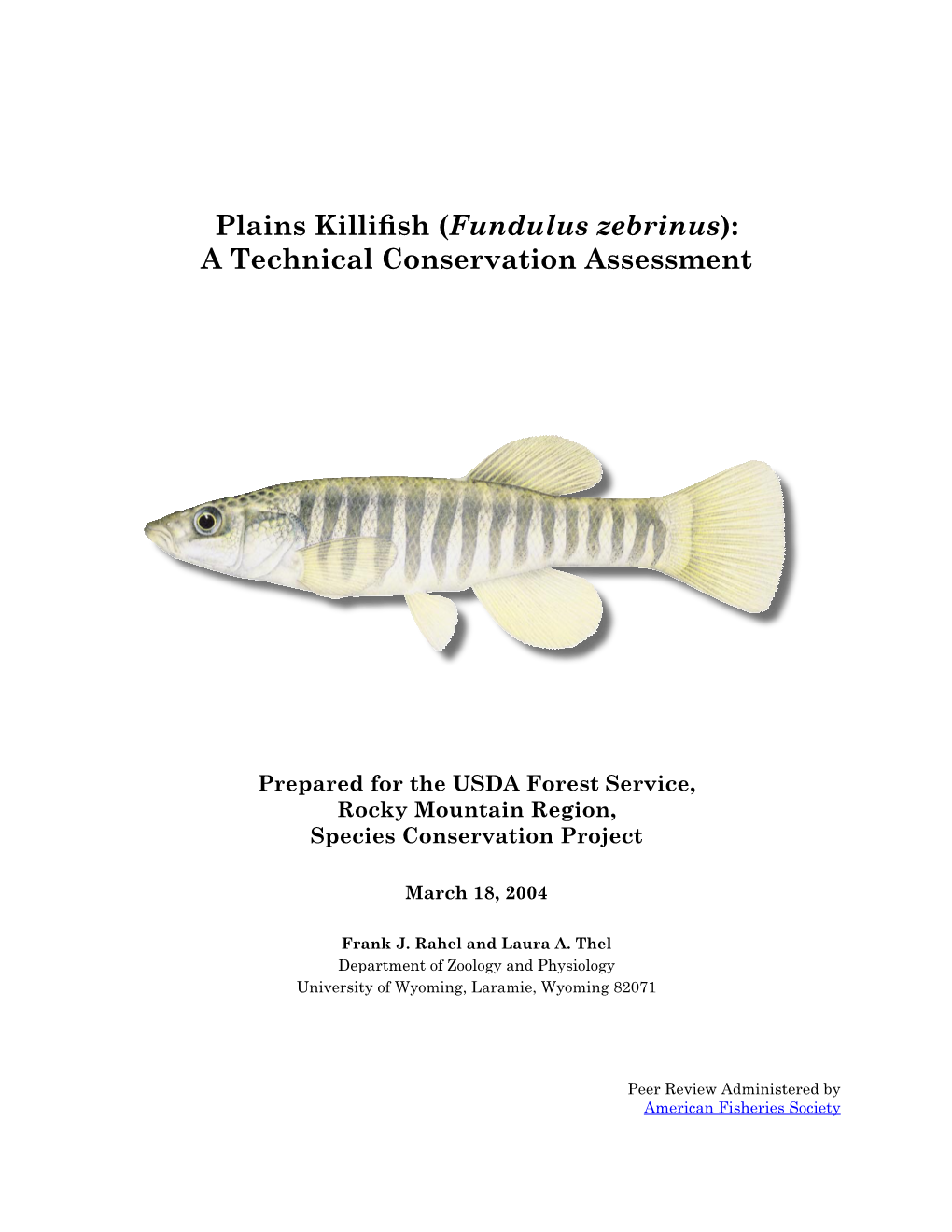 Plains Killifish (Fundulus Zebrinus): a Technical Conservation Assessment