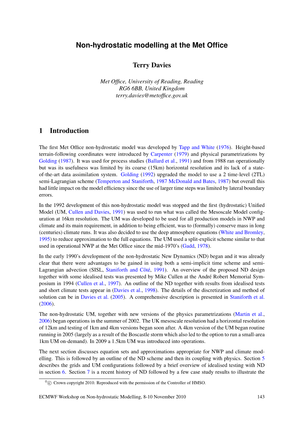 Non-Hydrostatic Modelling at the Met Office 1 Introduction