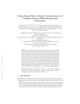 Using Tononi Phi to Measure Consciousness of a Cognitive System While Reading and Conversing ?