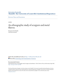 An Ethnographic Study of Scrappers and Metal Thieves. Benjamin Fred Stickle University of Louisville